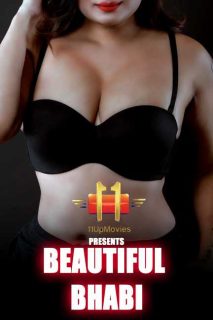 Beautiful Bhabi 2022 11UpMovies Hindi Hot Short Film