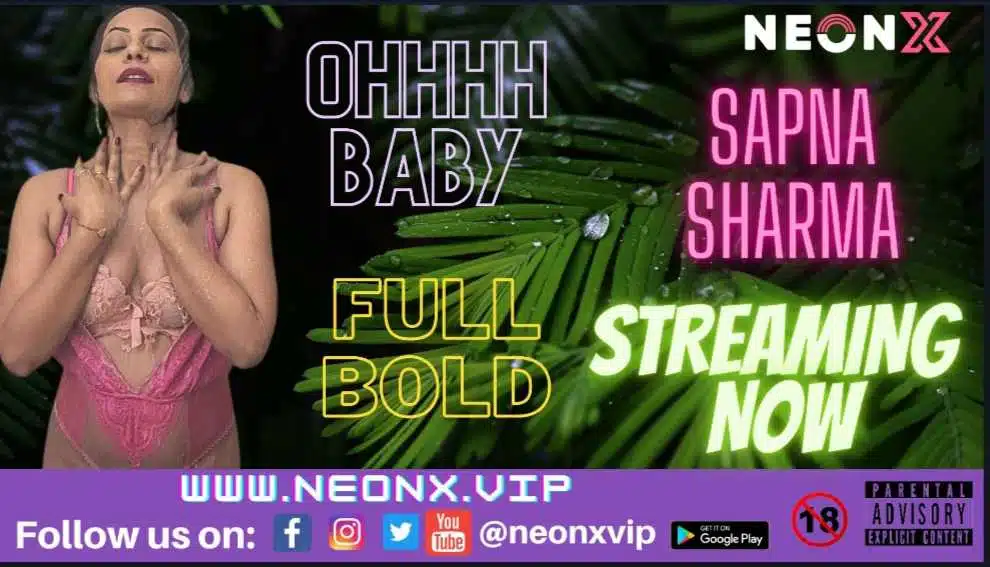 OHHH Baby 2022 NeonX Vip Hindi Hot Short Film