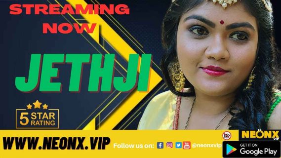 Jeth Ji 2023 Neonx Vip Originals Hindi Uncut Short Film