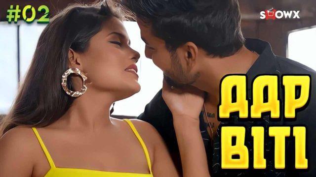 AapBiti 2023 ShowX originals Hindi Hot Web Series Ep2