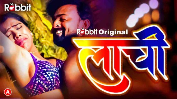 Laachi 2023 Rabbit Originals Hindi Porn Web Series Ep 4