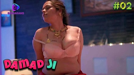 Damad Ji 2023 Besharams Originals Hindi Porn Web Series Ep 2