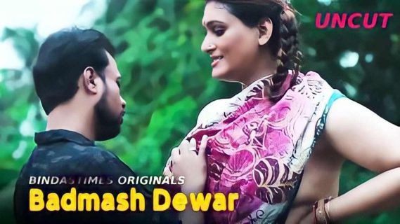 Hot Bhabhi Aur Badmash Dewar 2023 Bindastimes Hot Short Film