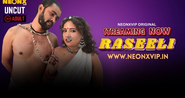 Raseeli 2025 Neonx Vip Hindi Uncut Porn Video